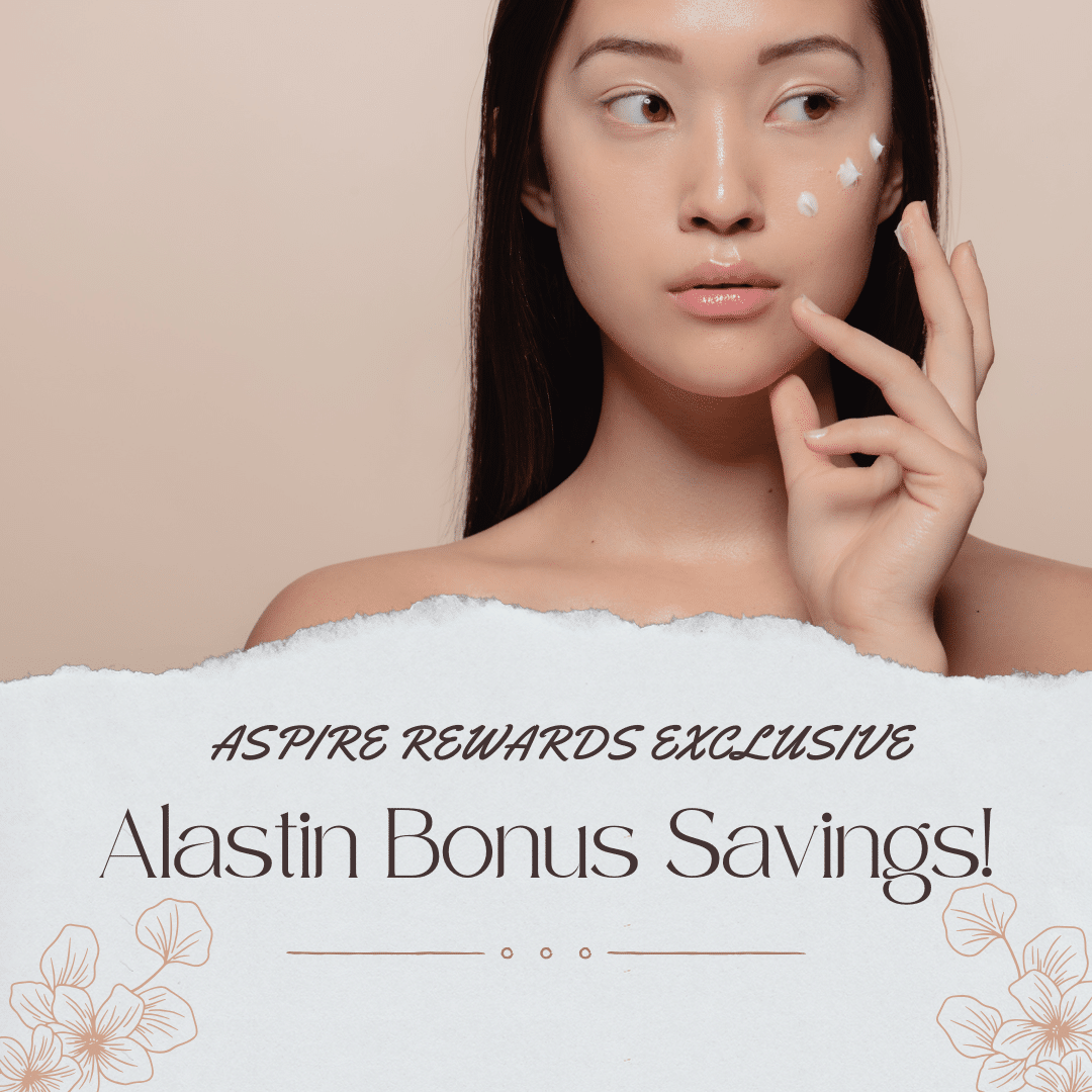 Alastin Bonus Savings