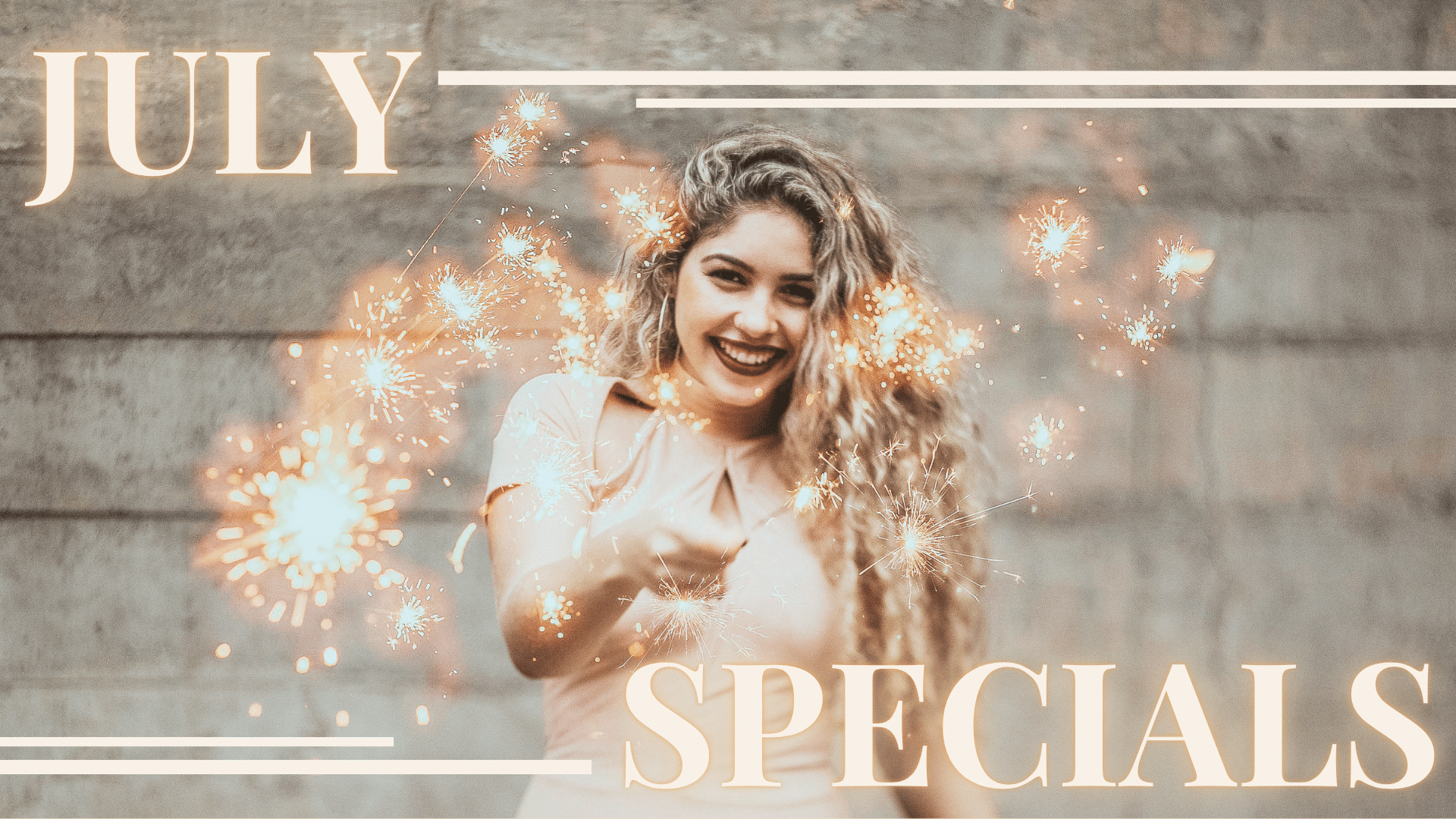 July Specials